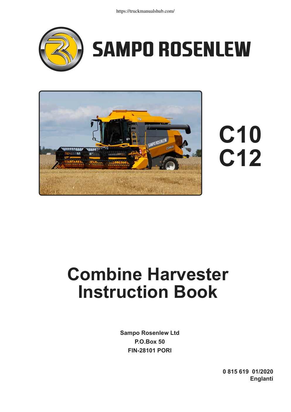 Première page de Sampo Rosenlew Comia C10 C12 Combine Harvester Operator and Maintenance Manual