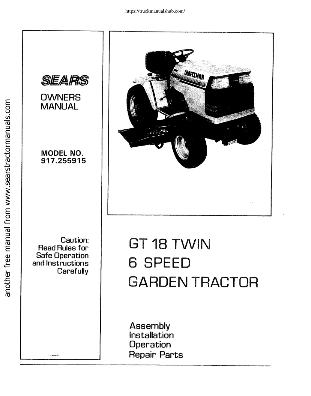 Première page de Sears 917 255915 GT 18 Twin Garden Tractor Owner s Manual