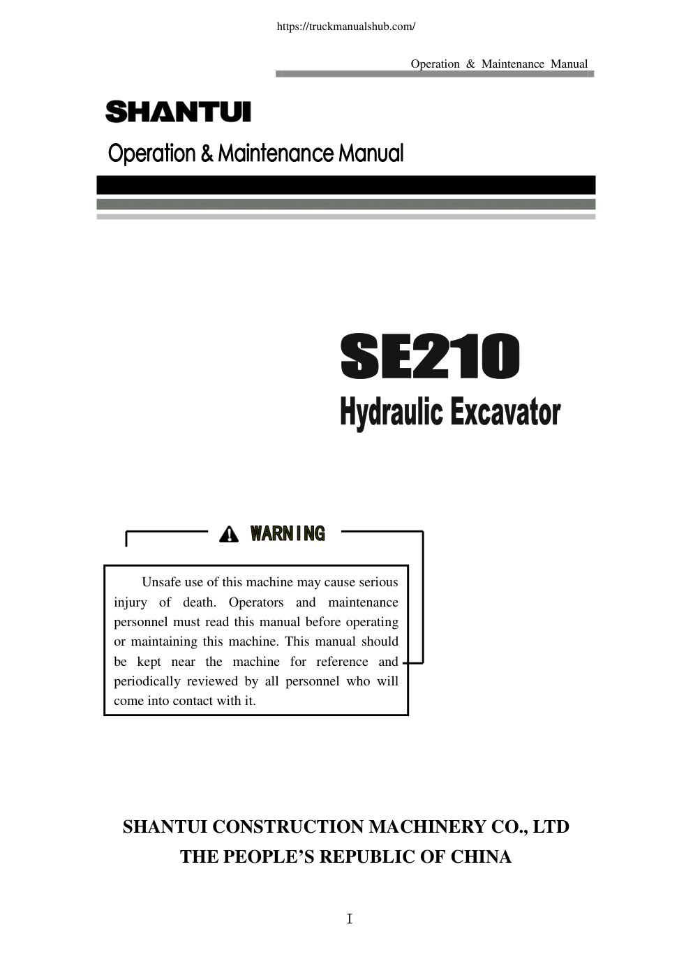 Première page de Shantui SE210 Hydraulic Excavator Operation Maintenance Manual