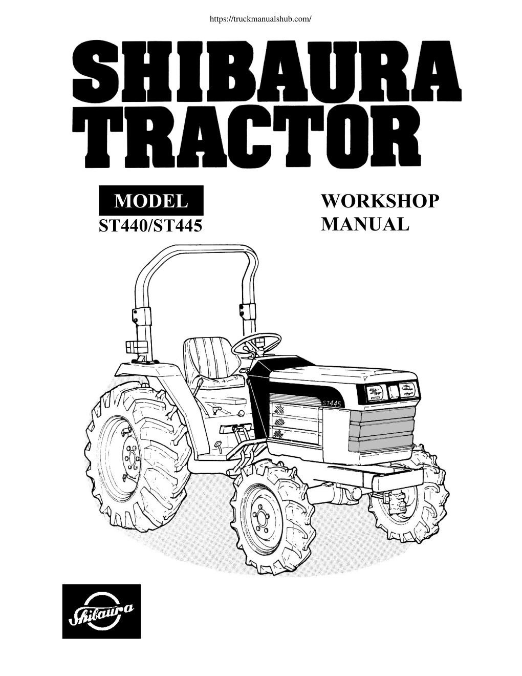 Première page de Shibaura N844 model ST440 ST445 Service Repair Manual PDF