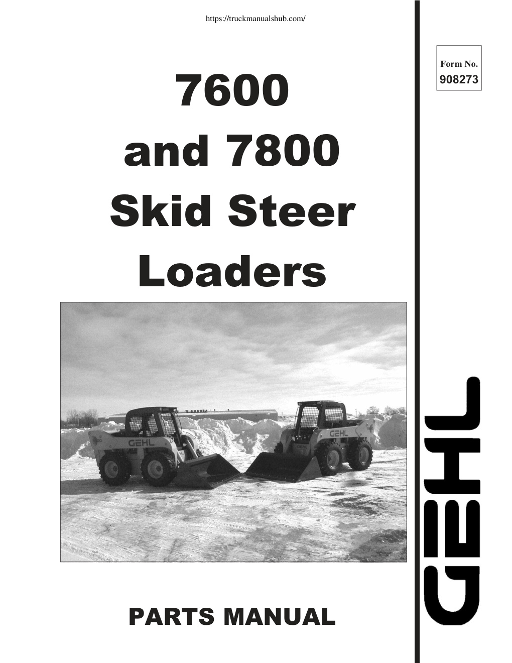 Première page de Gehl SL7600 & SL7800 Parts Manual.pdf