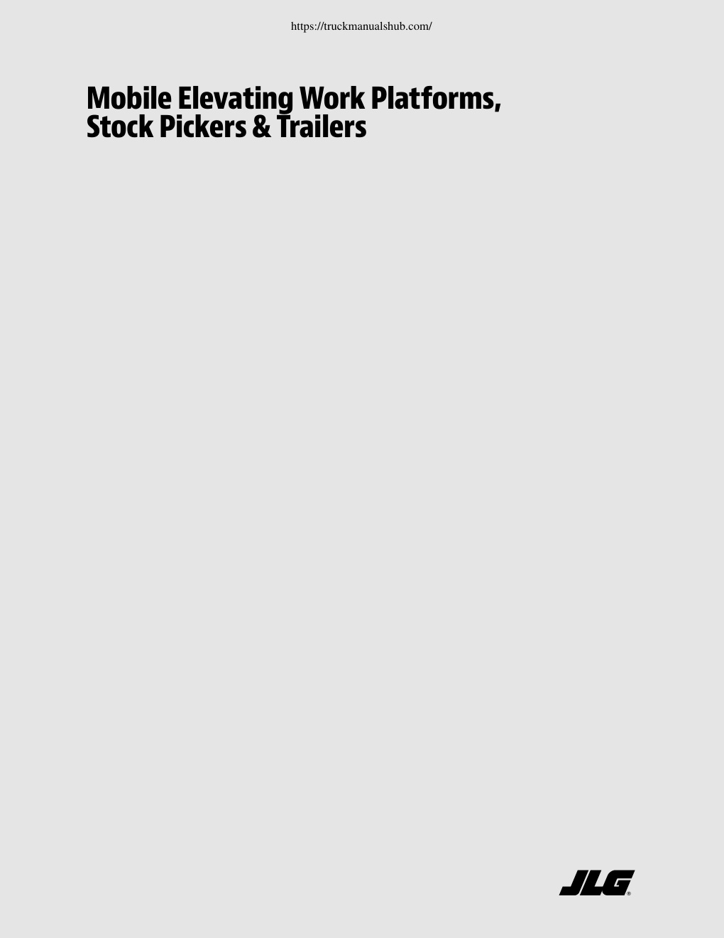 Première page de Aerial work platforms, stock pickers, trailers and telehandlers Sales Manual 2018