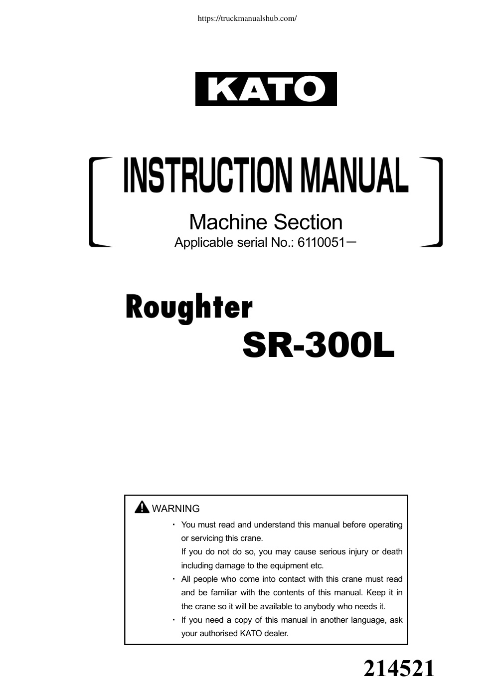 Première page de ・ You must read and understand this manual before operating