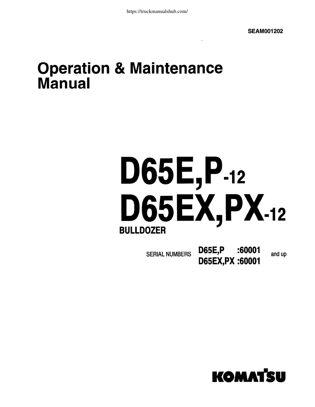 Première page de SEAD001202 D65E, P-12 & D65EX, PX-12 BULLDOZER